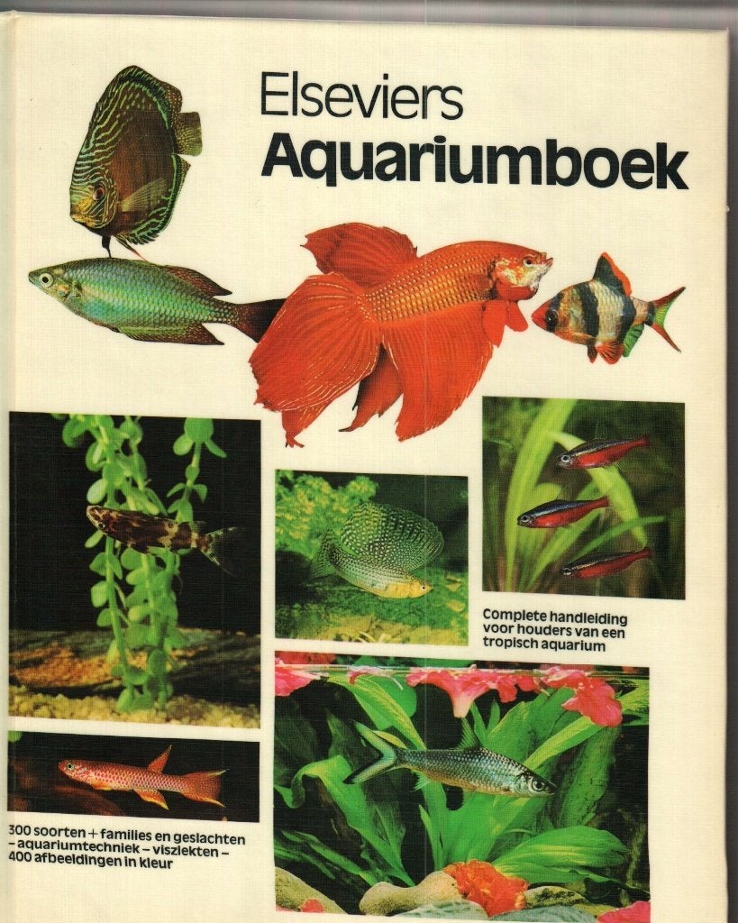 Elseviers aquariumboek john gilbert en raymond legge 251blz, Boeken, Ophalen of Verzenden, Zo goed als nieuw