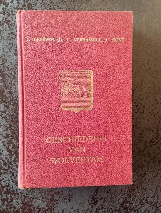 Geschiedenis van Wolvertem door  J. t`Kint, 20e eeuw of later, Diverse auteurs, Ophalen of Verzenden, Zo goed als nieuw