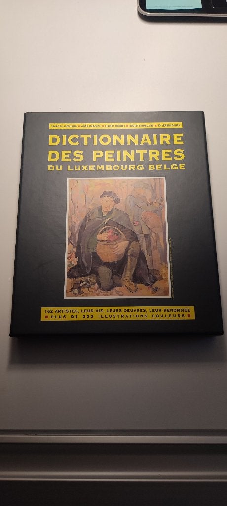 Dictionnaire des peintres du Luxembourg belge, Différents auteurs, Ophalen of Verzenden, Zo goed als nieuw, Schilder- en Tekenkunst