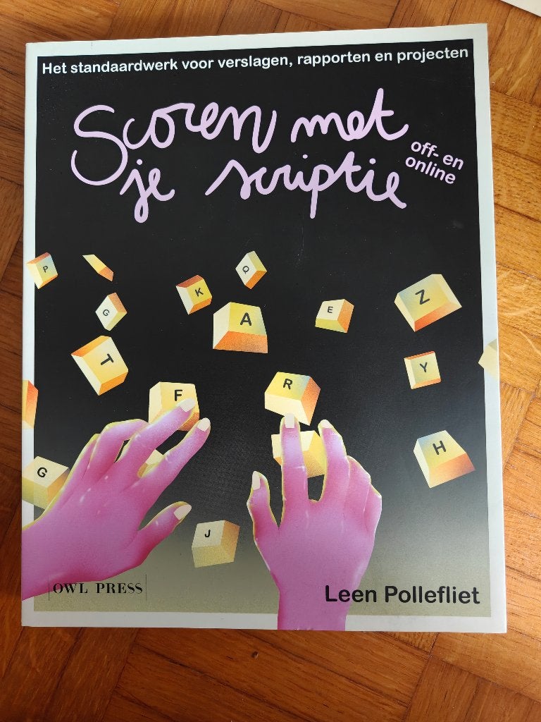 Scoren met je scriptie, Boeken, Ophalen of Verzenden, Nieuw, Hogeschool, Leen Pollefliet