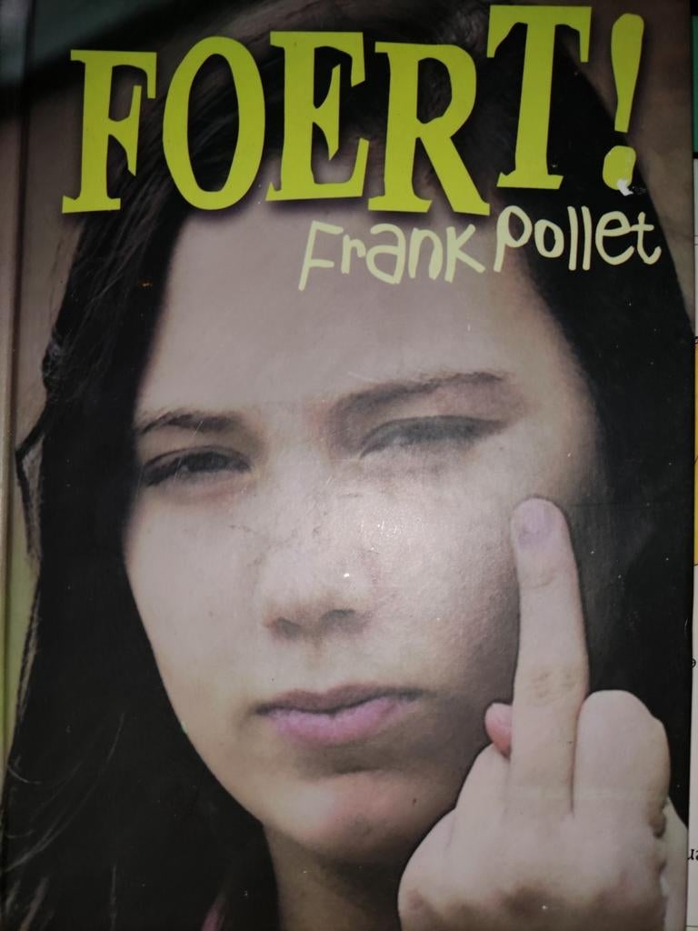 FOERT! Frank Pollet, Enlèvement ou Envoi, Comme neuf