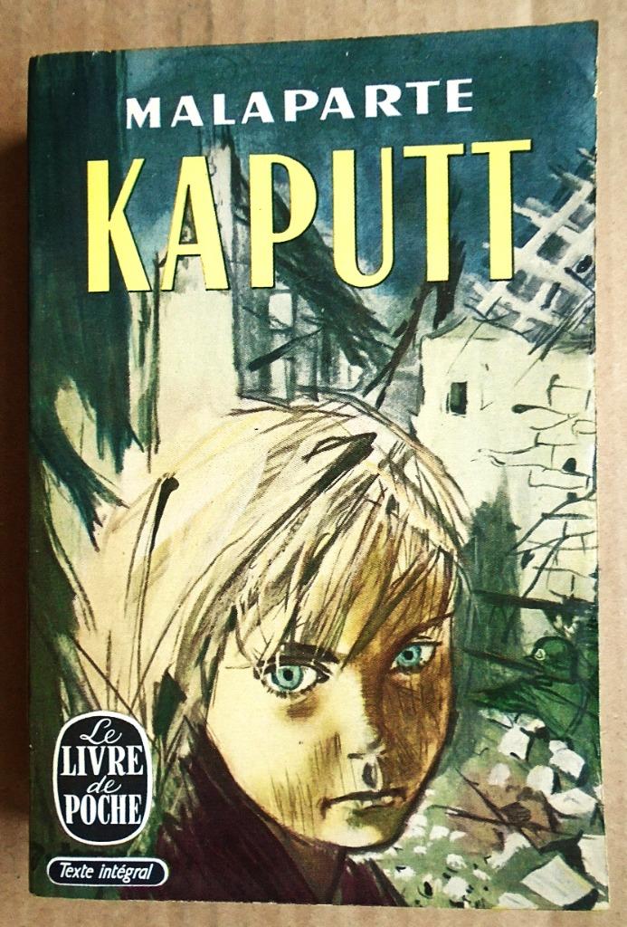 Kaputt - 1968 - Curzio Malaparte (1898-1957), Livres, Enlèvement ou Envoi, Utilisé, Europe autre, Curzio Malaparte