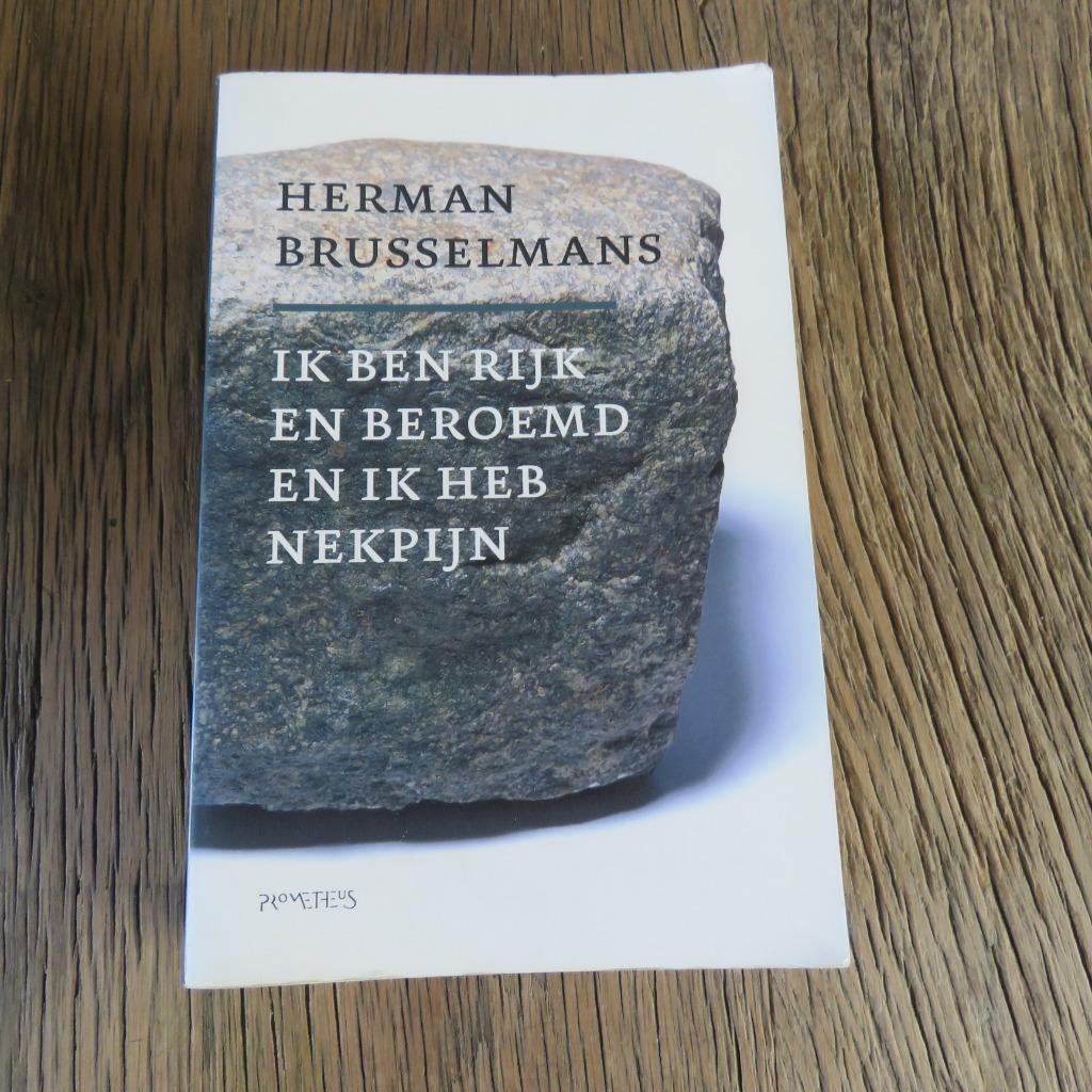 Herman Brusselmans : Je suis riche et célèbre et j'ai mal à, Enlèvement ou Envoi