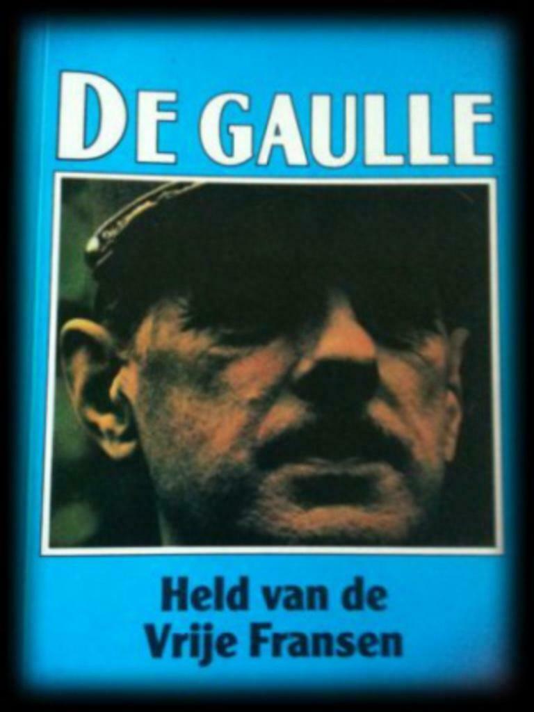 De Gaulle, Held van de Vrije Fransen, Ophalen of Verzenden, Tweede Wereldoorlog