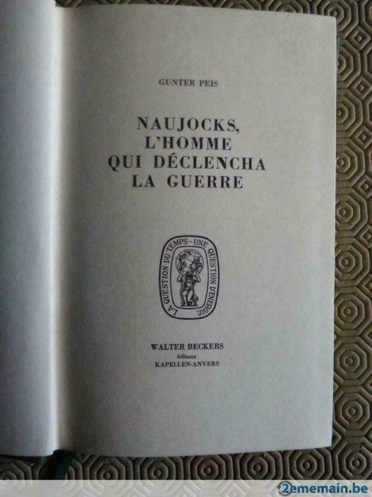 Gunter Peis - "Naujocks, l'homme qui déclencha la guerre", Ophalen of Verzenden, Gelezen