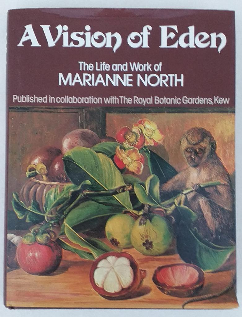 A vision of Eden: The life and work of Marianne North, Ophalen of Verzenden