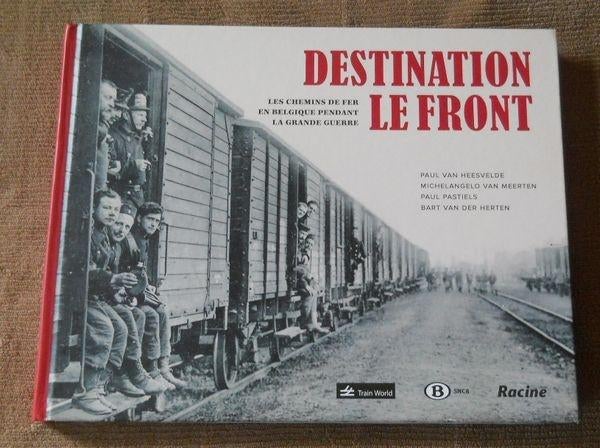 Les chemins de fer en Belgique pendant la Grande Guerre, Enlèvement ou Envoi, Utilisé, Train