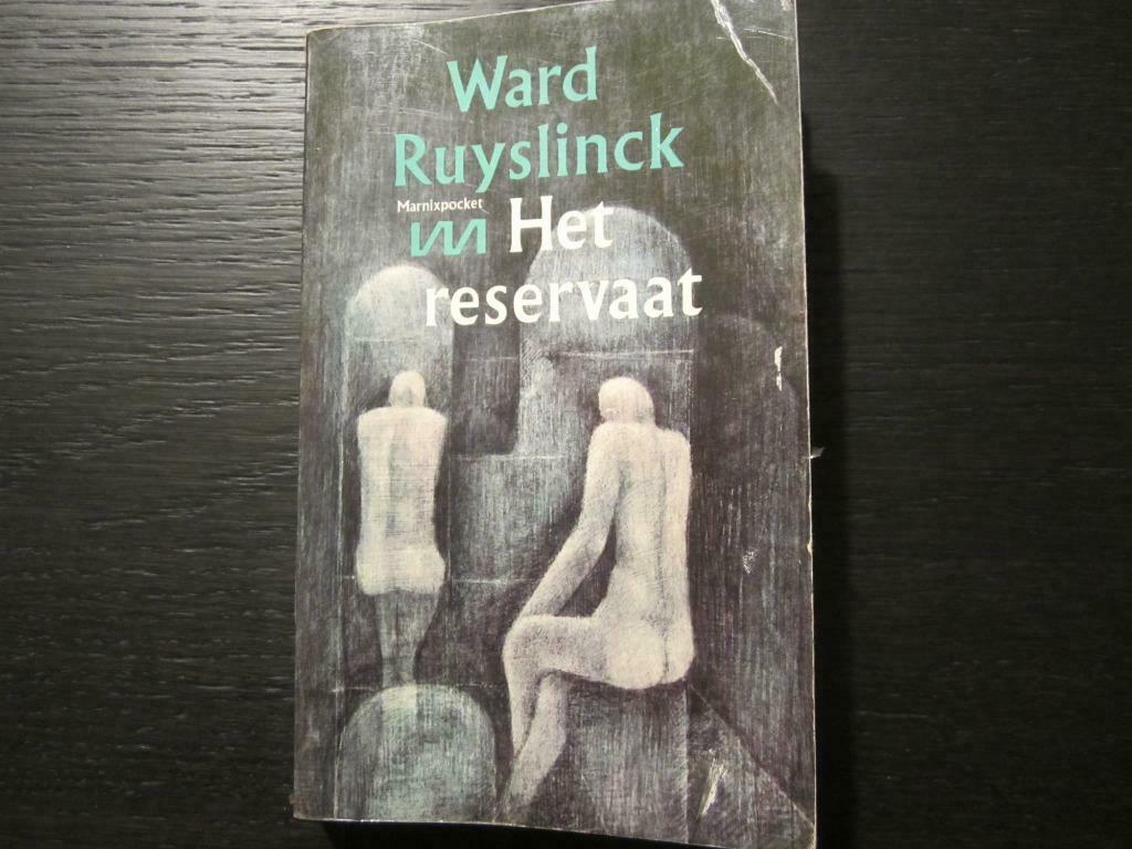Het reservaat  (Ward Ruyslinck), Boeken, Ophalen of Verzenden, Gelezen