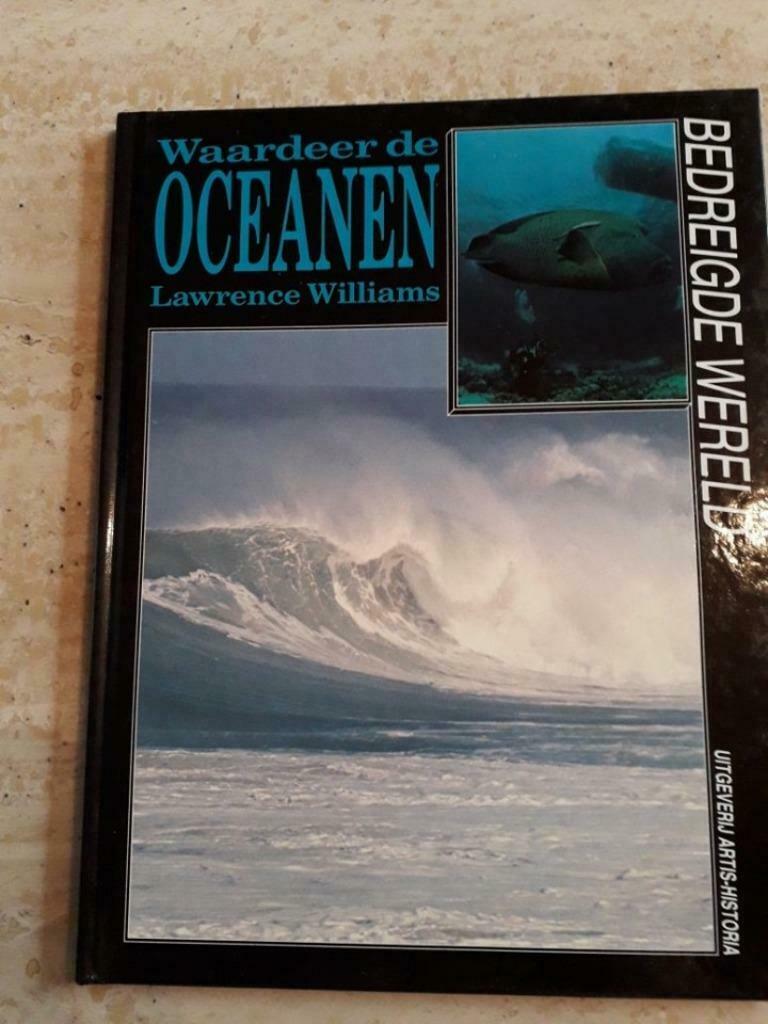 Boek ' WAARDEER DE OCEANEN' * Lawrence Williams, Ophalen of Verzenden, Gelezen, Bloemen, Planten en Bomen