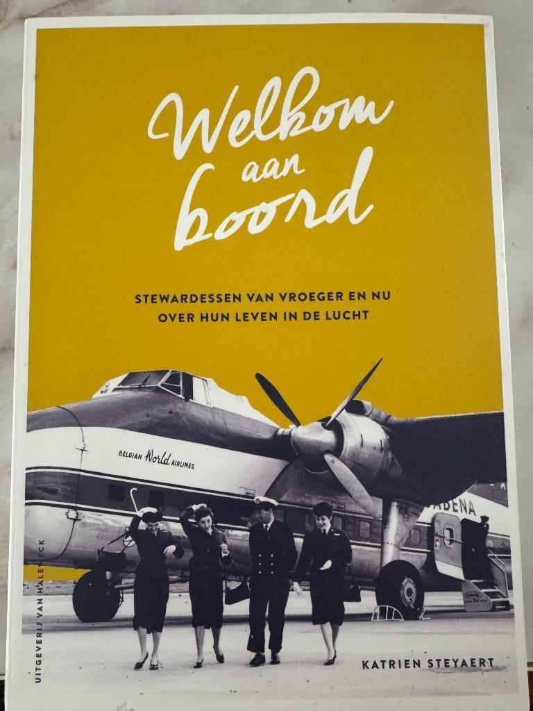 Welkom aan boord - stewardessen - Steyaert, Boeken, Ophalen of Verzenden, Zo goed als nieuw