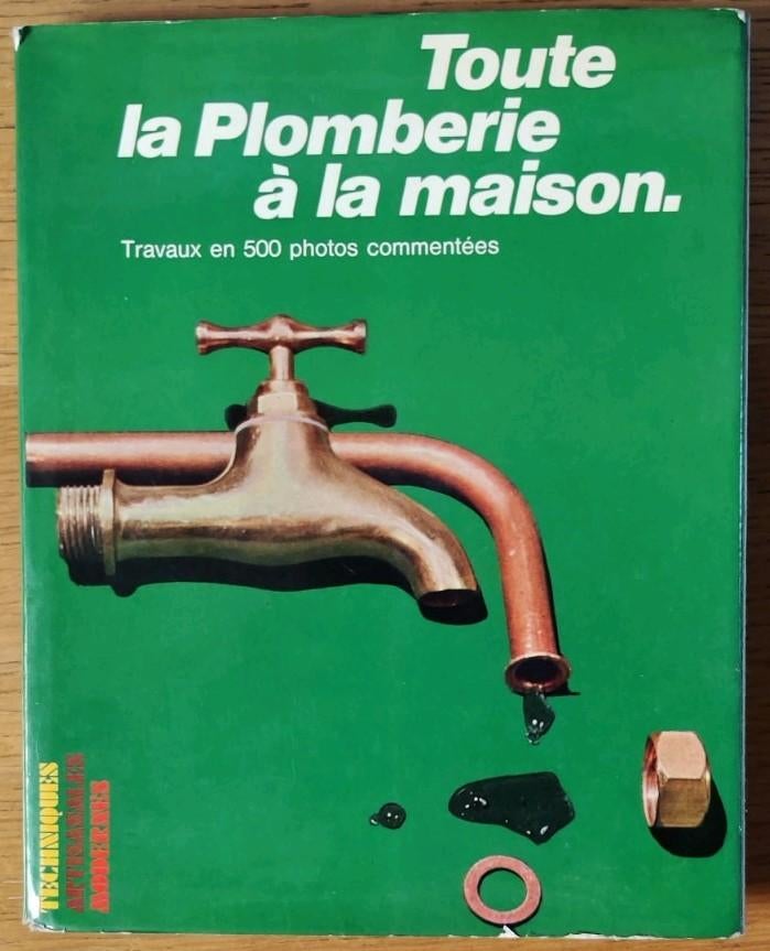 Toute la plomberie à la maison, Enlèvement ou Envoi, Utilisé