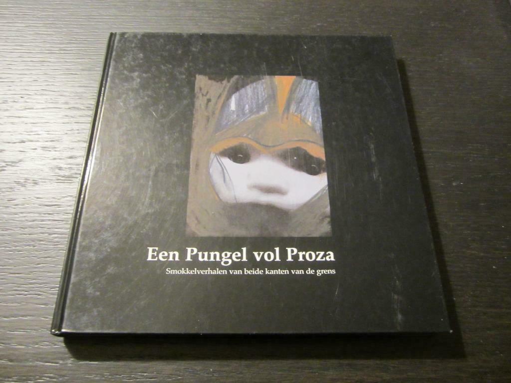 Een Pungel vol Proza  -Smokkelverhalen-, Ophalen of Verzenden
