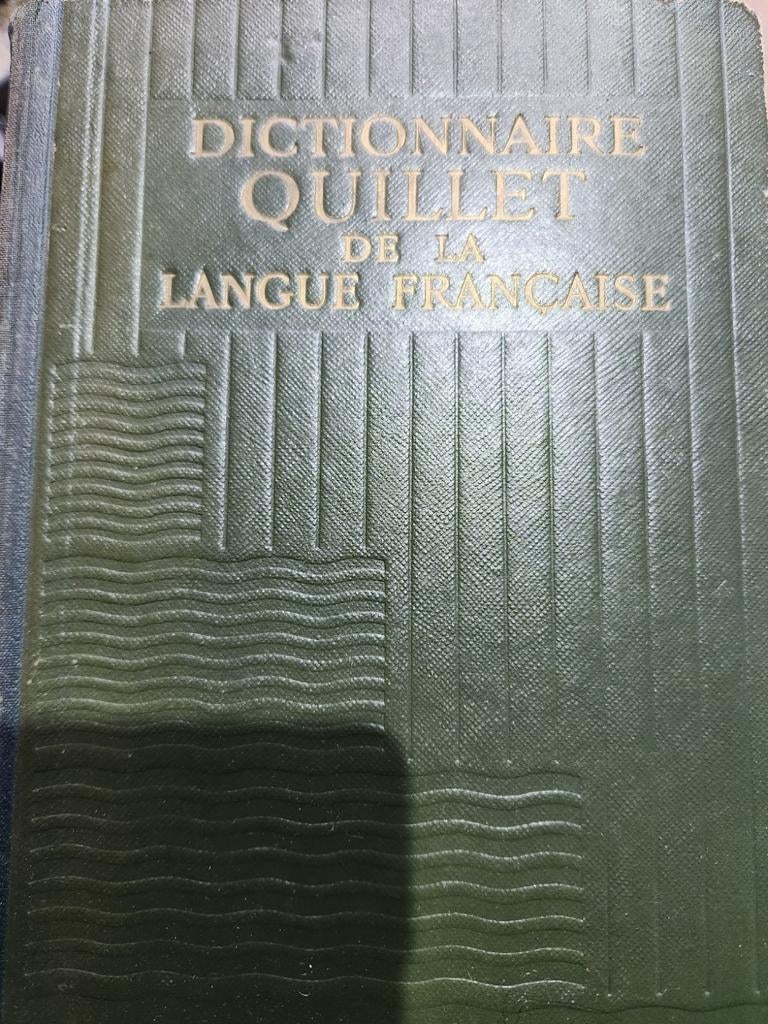 Dictionnaire Quillet de la langue française 1948 (3 Tomes), Enlèvement ou Envoi, Utilisé