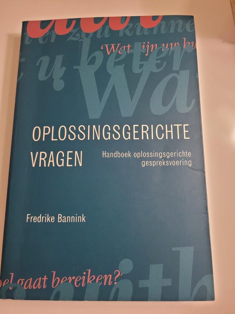 F. Bannink - Oplossingsgerichte vragen, Enlèvement ou Envoi, Psychologie du développement, Utilisé, F. Bannink