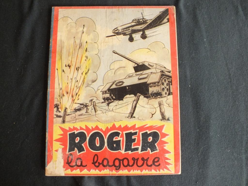 ROGER LA BAGARRE /1 ALBUM EO/.              EDITIONS CHAGOR, Enlèvement ou Envoi, Une BD, AL PECIERS, Utilisé