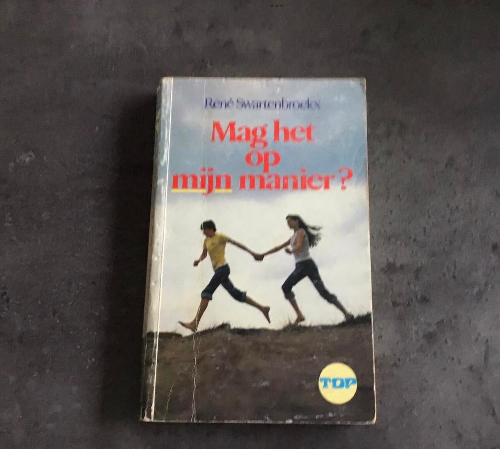 Top - mag het op mijn manier - René Swartenbroekx, Boeken, Ophalen of Verzenden, Zo goed als nieuw