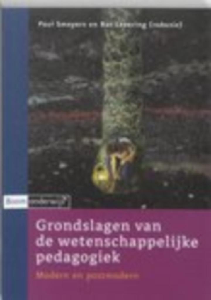 boek grondslagen van de wetenschappelijke pedagogiek, Boeken, Ophalen of Verzenden, Zo goed als nieuw, Hoger Onderwijs, Paul smeyers