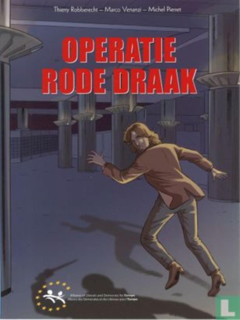 operatie rode draak nr 1, Boeken, Eén stripboek, Ophalen of Verzenden, Nieuw, Thierry Robberecht