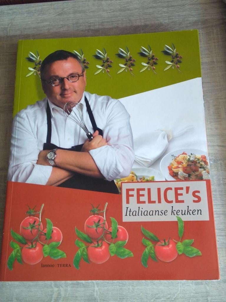 Felice's Italiaanse keuken, Boeken, Kookboeken, Ophalen of Verzenden