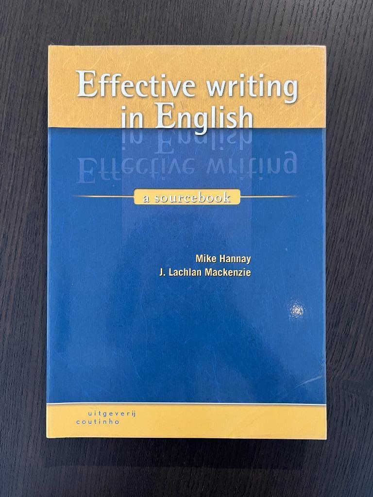 Effective writing in English - J. Lachlan Mackenzie, Enlèvement ou Envoi, Comme neuf, Enseignement supérieur, J. Lachlan Mackenzie