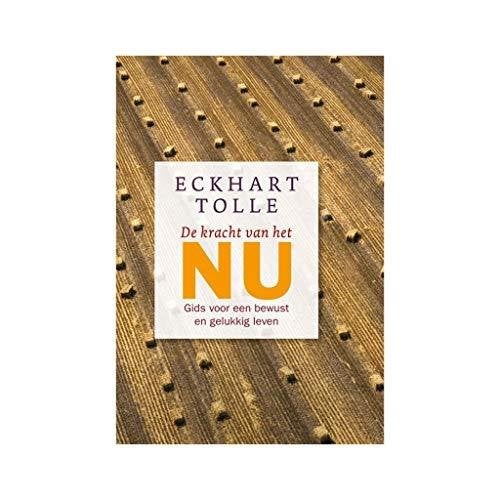 De kracht van het nu Eckhart Tolle, Boeken, Ophalen of Verzenden, Zo goed als nieuw