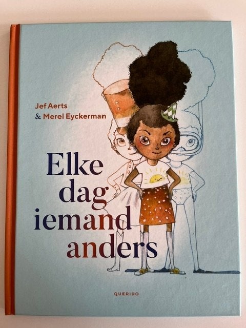 Elke dag iemand anders, Ophalen, 3 tot 4 jaar, Jef Aerts, Zo goed als nieuw