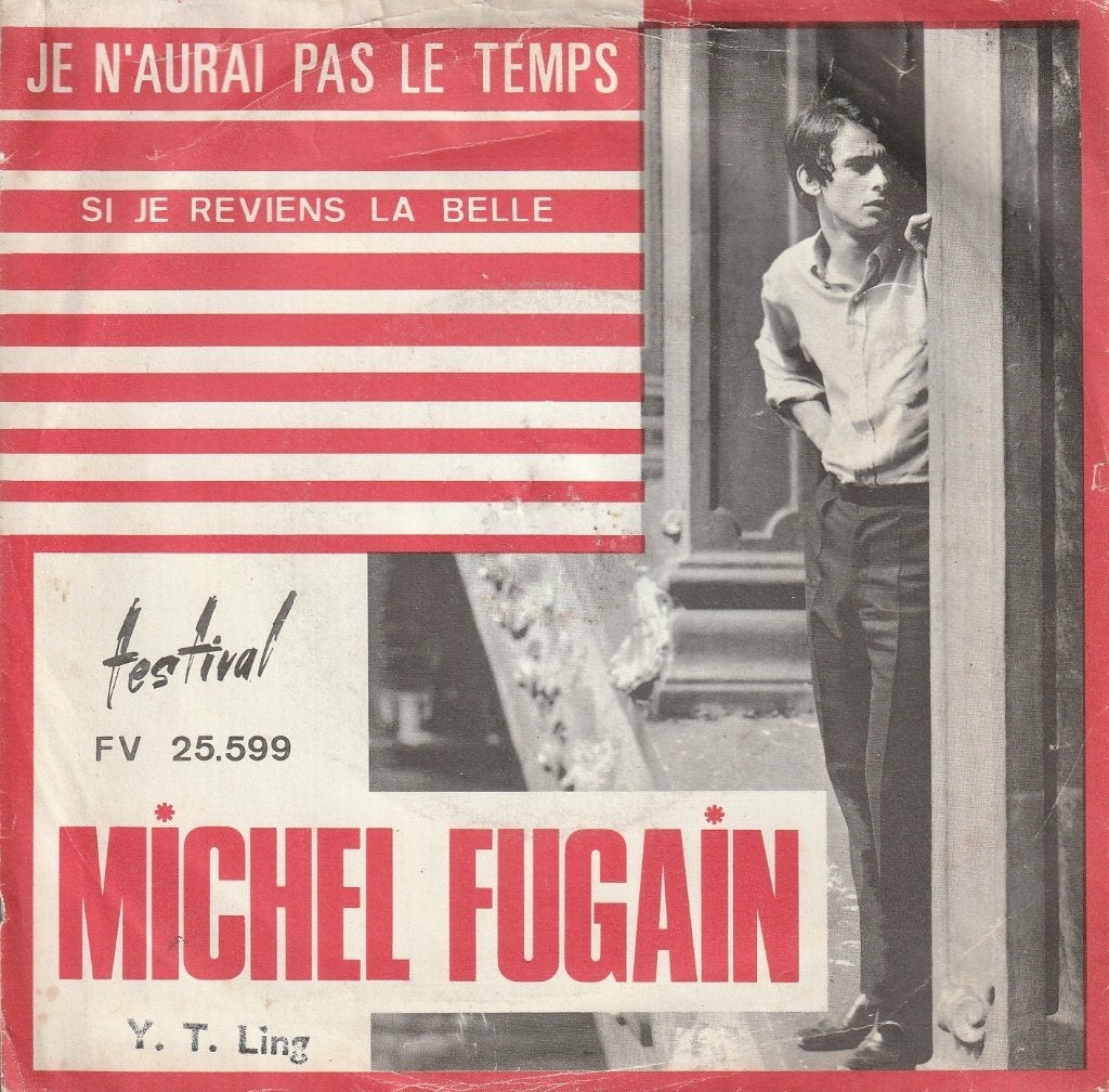 Michel Fugain - Je n'aurai pas le temps, Cd's en Dvd's, Gebruikt, Overige genres, 7 inch, Overige typen