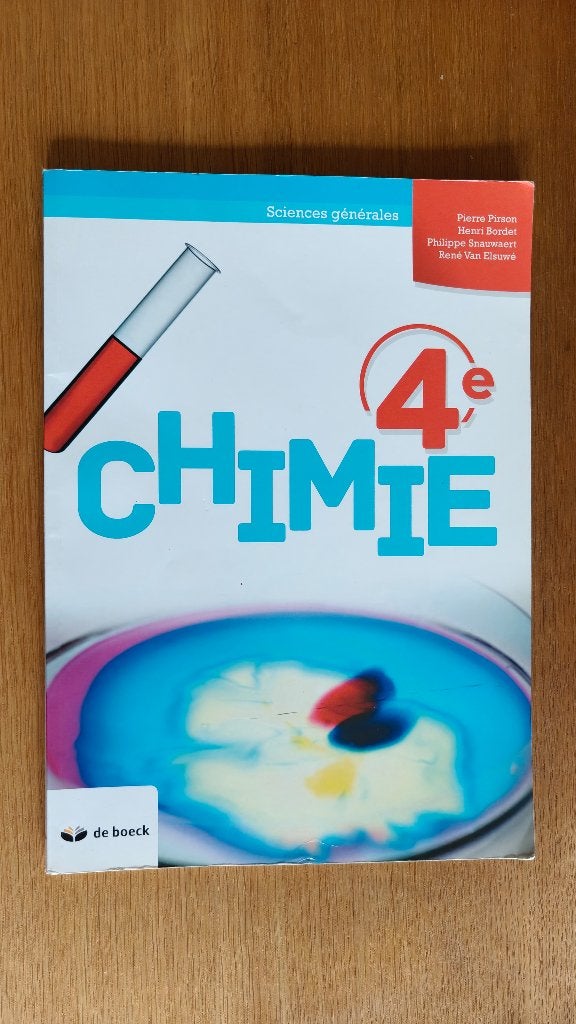 Chimie 4ème, Livres, Enlèvement, Secondaire, De boeck, Chimie