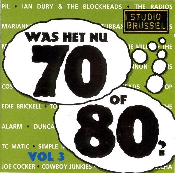 Was Het Nu 70 Of 80? Vol 3 (2CD Studio Brussel), Cd's en Dvd's, Cd's | Pop, Ophalen of Verzenden