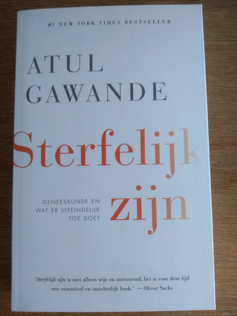STERFELIJK ZIJN  /  Atul Gawande, Livres, Philosophie, Enlèvement, Neuf