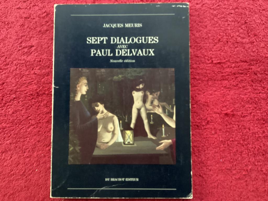 Paul Delvaux heeft getekend, Boeken, Gelezen, Paul Delvaux, Ophalen of Verzenden, Overige onderwerpen