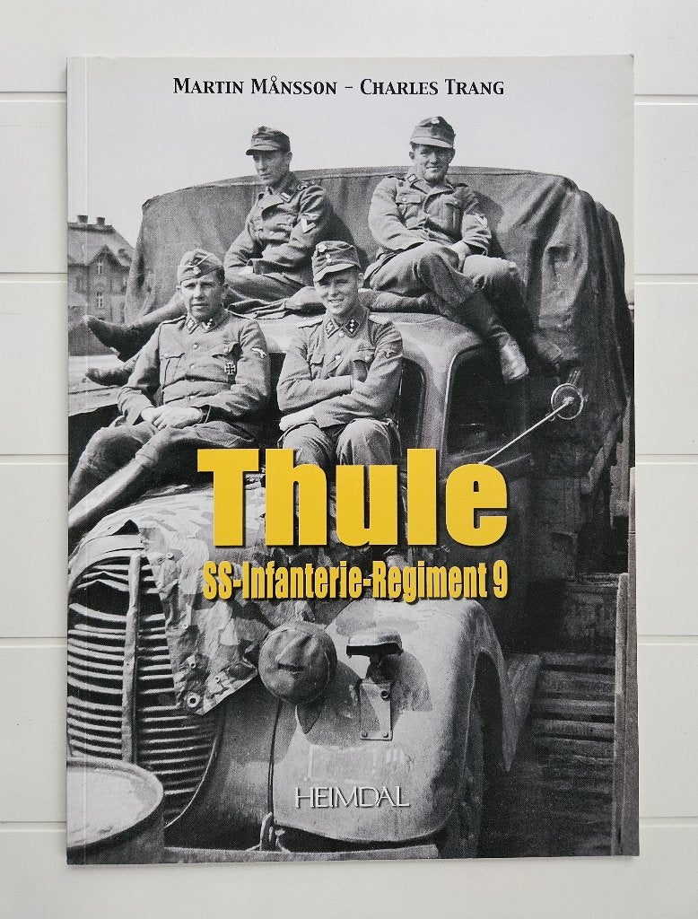 Thule: SS-Infanterieregiment 9, Boeken, Tweede Wereldoorlog, Ophalen of Verzenden, Zo goed als nieuw, Charles Trang