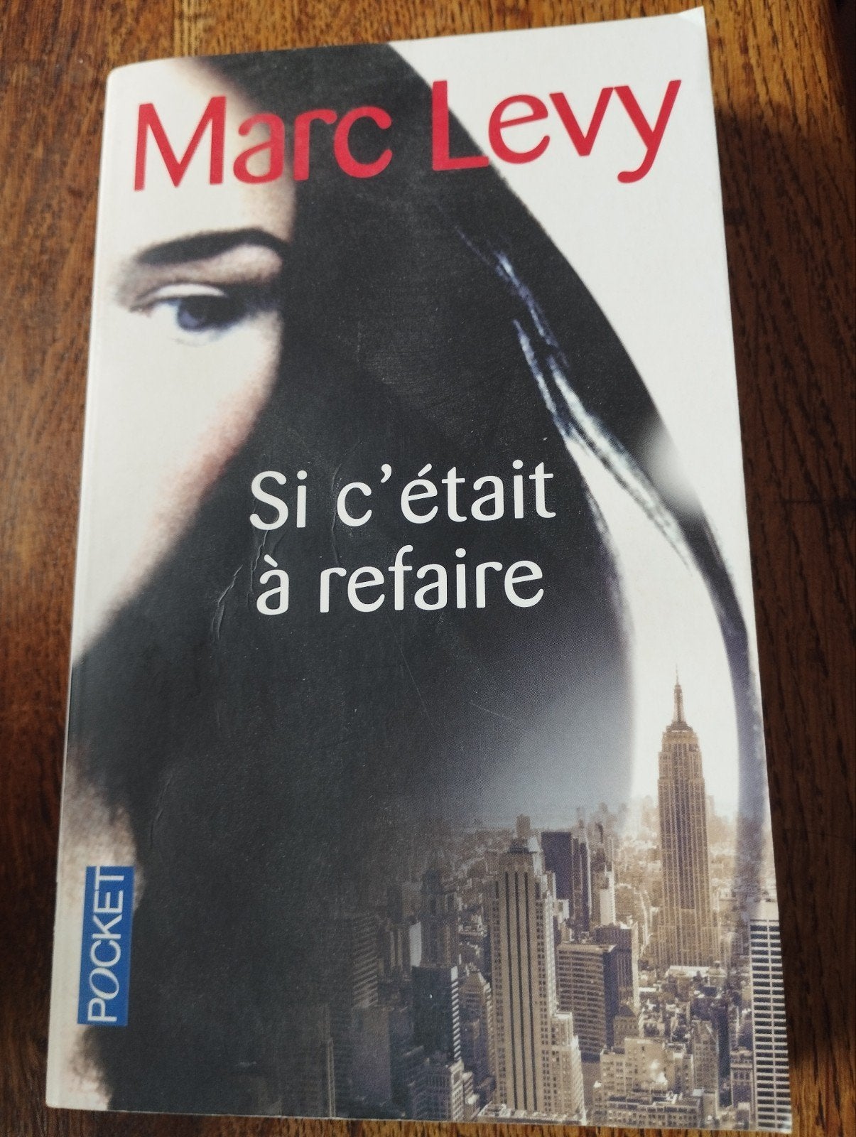 Marc Levy Si c'était à refaire, Livres, Enlèvement ou Envoi