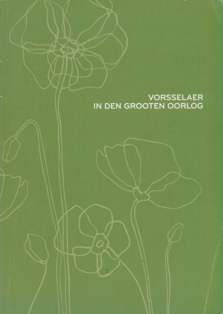 (g237) Vorselaar, Vorsselaer in den grooten oorlog, Boeken, Ophalen of Verzenden, Gelezen