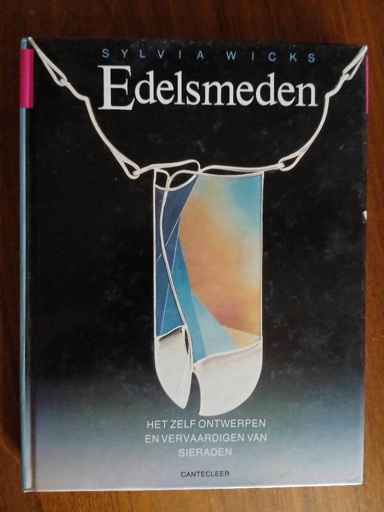 livre technique bijoutier de Sylvia Wicks "Edelsmeden", Boeken, Ophalen of Verzenden, Zo goed als nieuw, Metaaltechniek
