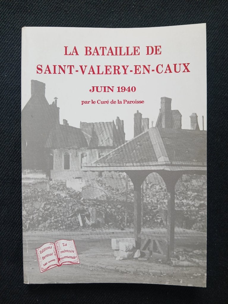 De slag bij Saint-Valery-en-Caux: juni 1940, Ophalen of Verzenden, Joseph Falaise, Algemeen, Tweede Wereldoorlog