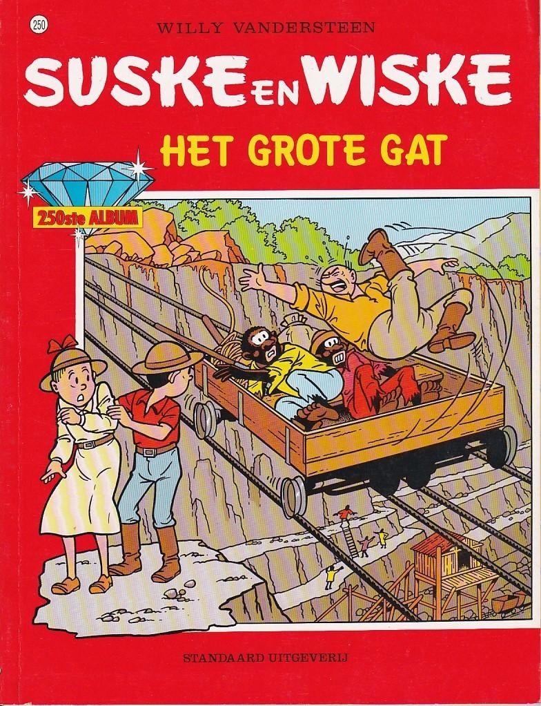 250 Suske en Wiske : Het Grote Gat (1eDRUK - Nieuw), Boeken, Stripverhalen, Willy Vandersteen, Eén stripboek, Ophalen of Verzenden