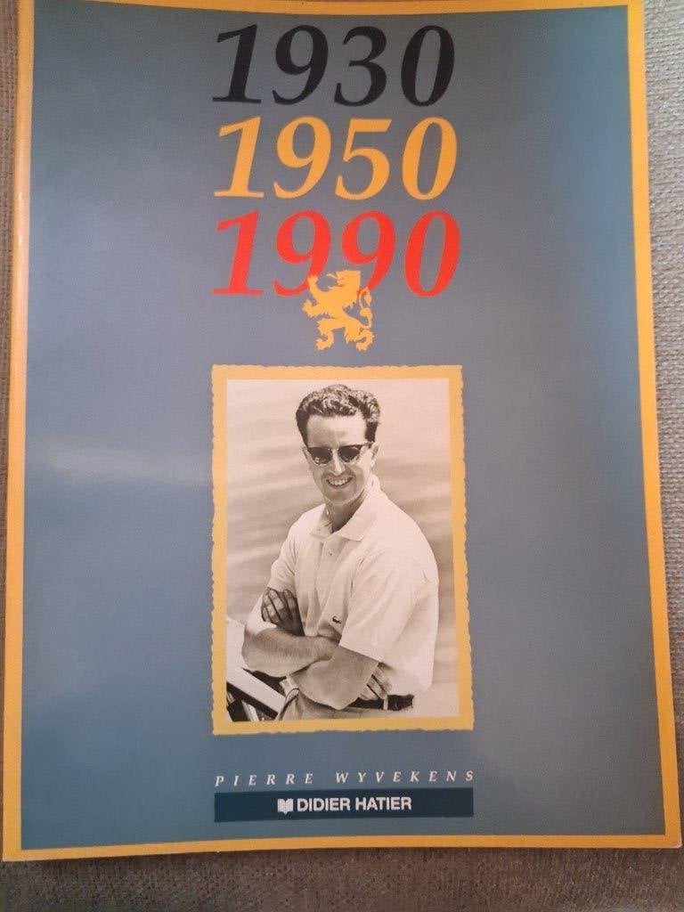 1930 - 1950 - 1990 HET BOEK VAN KONING BOUDEWIJN - D.HATIER, Boeken, Ophalen of Verzenden, 20e eeuw of later