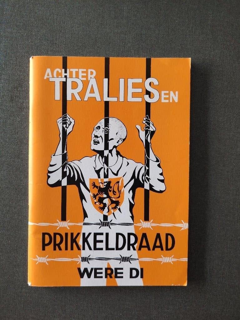 ACHTER TRALIES EN PRIKKELDRAAD, Boeken, Ophalen of Verzenden, Tweede Wereldoorlog, Zo goed als nieuw, Algemeen