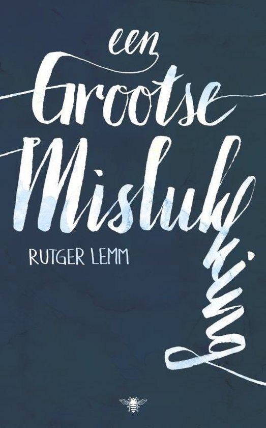 Te Koop Boek EEN GROOTSE MISLUKKING Rutger Lemm, Boeken, Essays, Columns en Interviews, Ophalen of Verzenden, Zo goed als nieuw