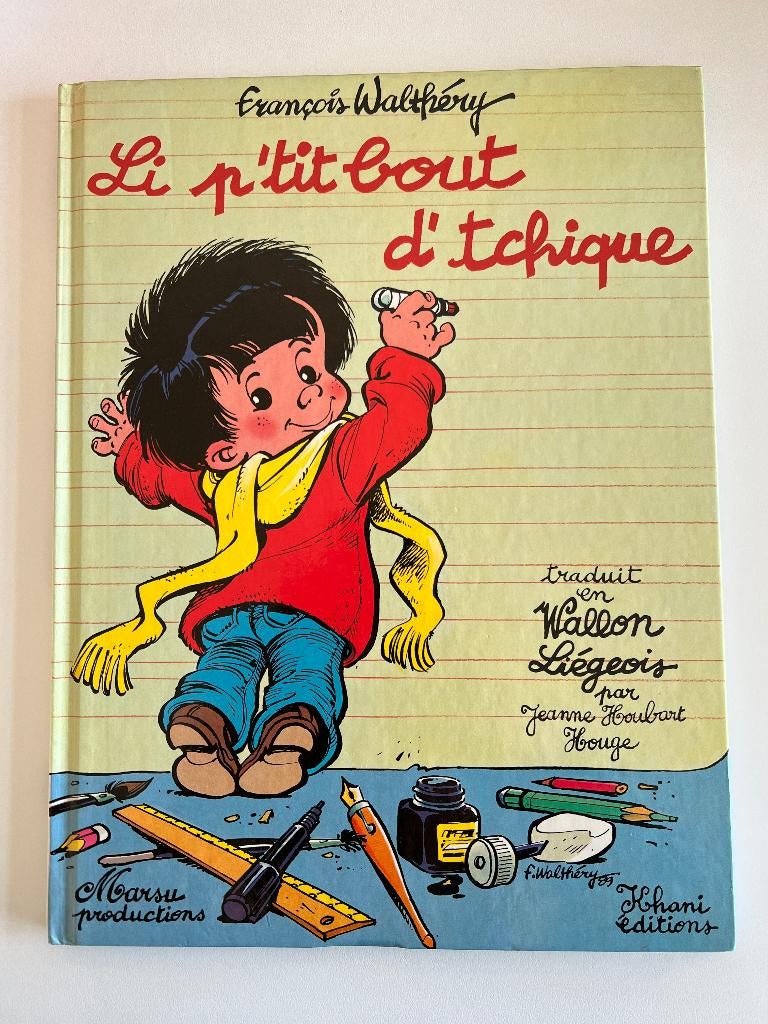 Bande dessinée Li p'tit bout d'tchique, Gelezen, Walthery, Eén stripboek, Ophalen of Verzenden