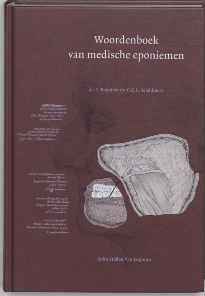 Woordenboek van medische eponiemen., Enlèvement ou Envoi, Comme neuf, T. Beijer, Sciences naturelles