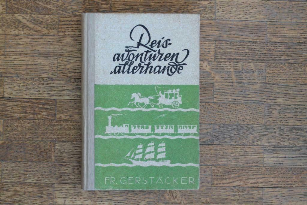 Reisavonturen allerhande, Boeken, Gelezen, Europa overig, Fr. Gerstäcke, Ophalen of Verzenden