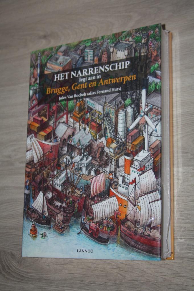 Boek , Het Narrenschip legt aan in Brugge ,Gent en Antwerpen, Ophalen of Verzenden, 20e eeuw of later, Nieuw, Jules Van Bochelt