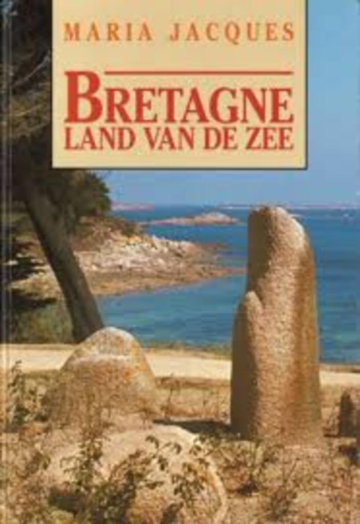 Bretagne|Maria Jacques 9061525683, Ophalen of Verzenden, Zo goed als nieuw, Zie beschrijving, Europa