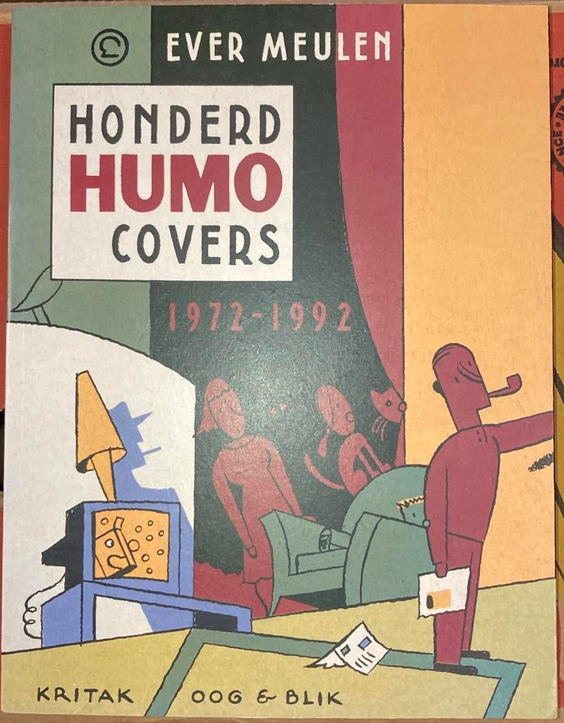 Honderd Humo covers. 1972-1992 Ever Meulen, Boeken, Ophalen of Verzenden, Zo goed als nieuw