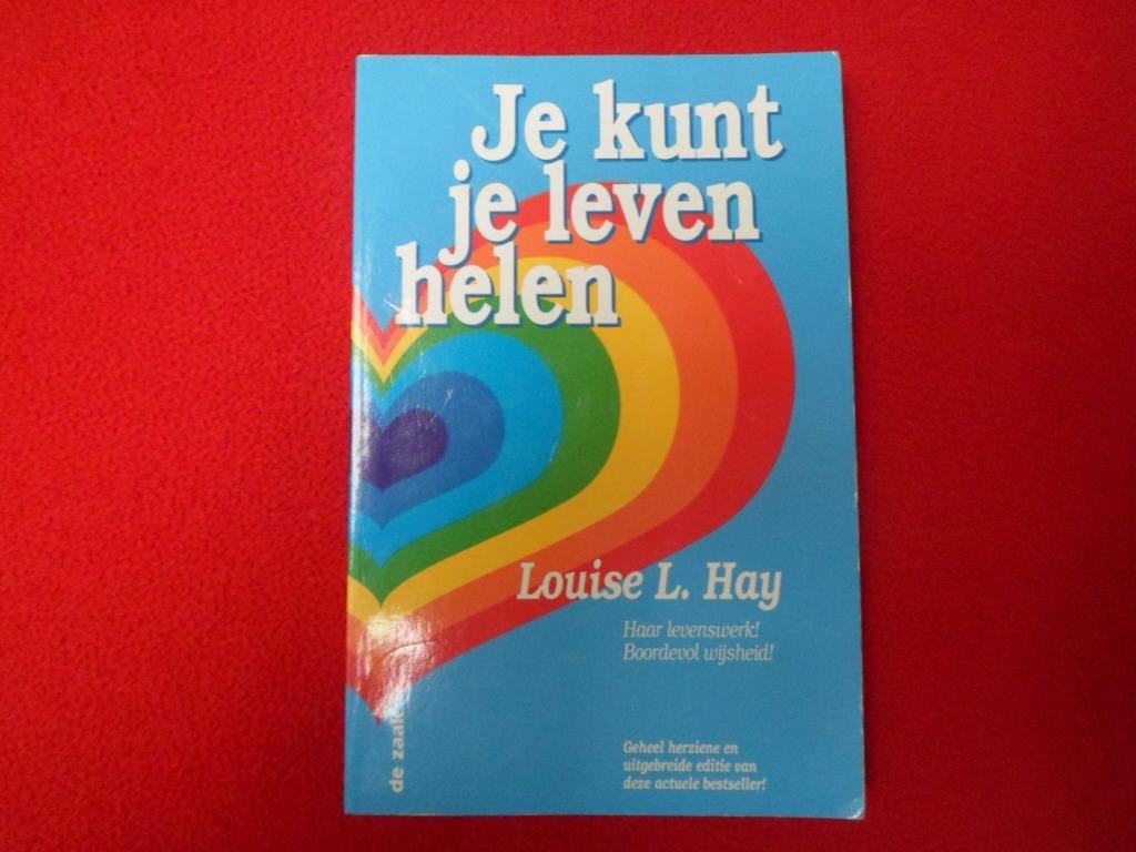 Louise L. Hay: Je Kunt Je Leven Helen, Boeken, Ophalen of Verzenden, Louise L. Hay, Ontwikkelingspsychologie, Zo goed als nieuw
