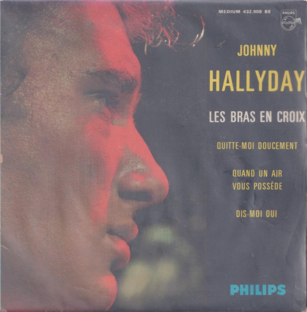 Johnny Hallyday – Les bras en croix / Dis-moi qui + 2 – EP, Enlèvement ou Envoi, Utilisé, Pop