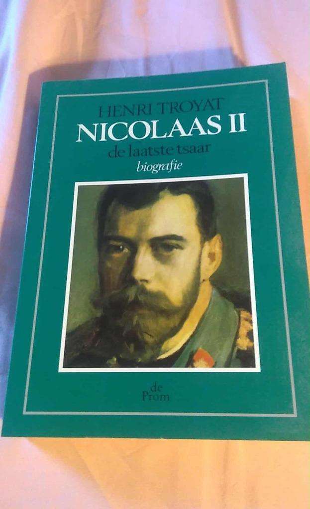 Nicolaas II De laatste Tsaar, Ophalen of Verzenden, Henri Troyat