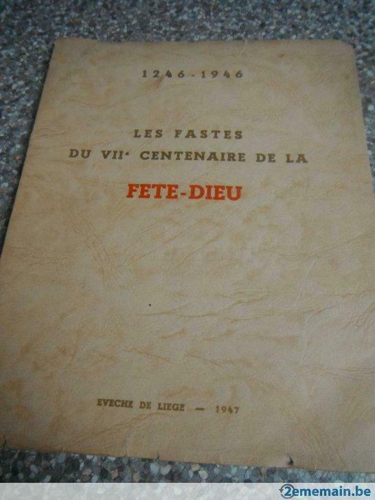 les fastes du VII ième centenaire de la fête dieu, Enlèvement, Utilisé